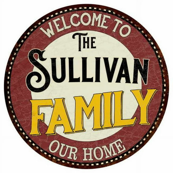 The Sullivan Family 12" Round Metal Sign Kitchen Game Room Décor 200120038093