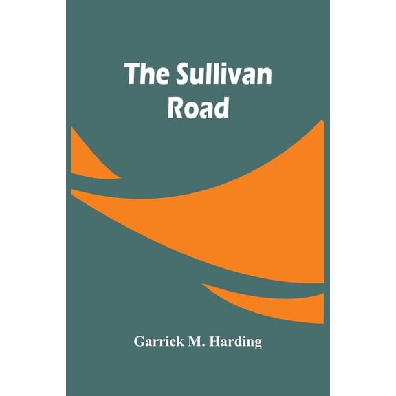 The Sullivan Road, (Paperback)