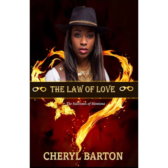 The Sullivans of Montana The Law of Love: The Sullivans of Montana, Book 5, (Paperback)