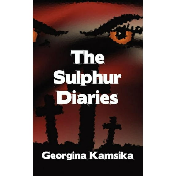 The Sulphur Diaries (Paperback)