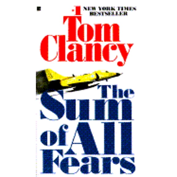 Pre-Owned The Sum of All Fears (Paperback) by Tom Clancy