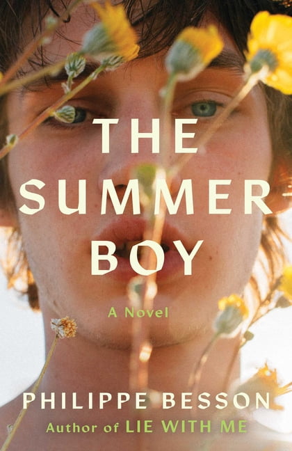 Philippe Besson The Summer Boy, (Hardcover)