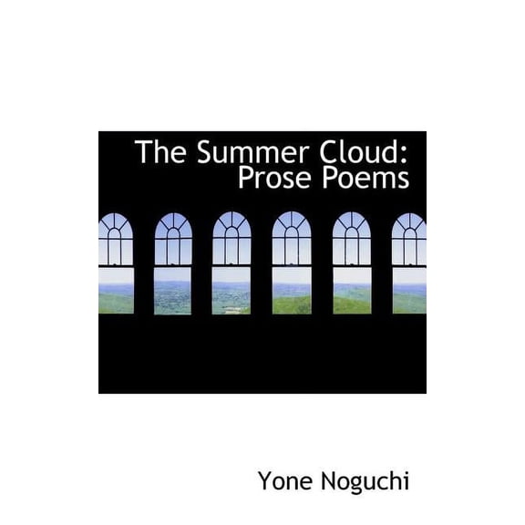 The Summer Cloud : Prose Poems (Paperback)