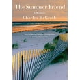thumbnail image 1 of Pre-Owned The Summer Friend: A Memoir (Hardcover) 0593321154 9780593321157, 1 of 1