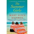 thumbnail image 1 of Pre-Owned The Summer Girls (Lowcountry Summer), 9781476758831, 1476758832, Paperback, Reissue edition, 1 of 1