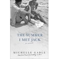 thumbnail image 1 of The Summer I Met Jack (Paperback), 1 of 1