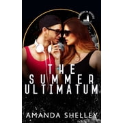 Summers in Seaside The Summer Ultimatum, Paperback