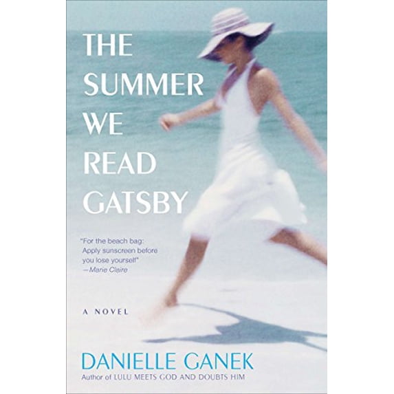Pre-Owned The Summer We Read Gatsby (Paperback) 0452297052 9780452297050