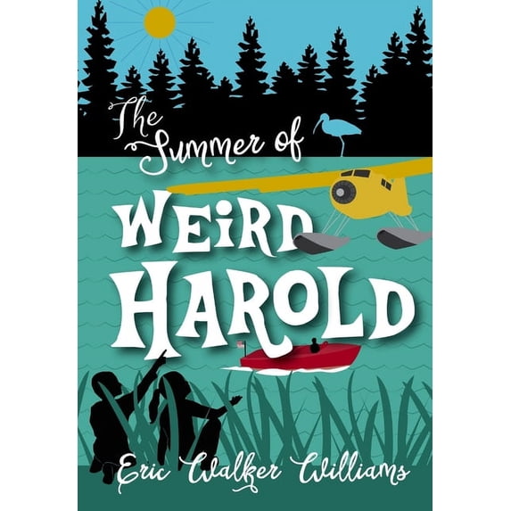 The Summer of Weird Harold, (Hardcover)