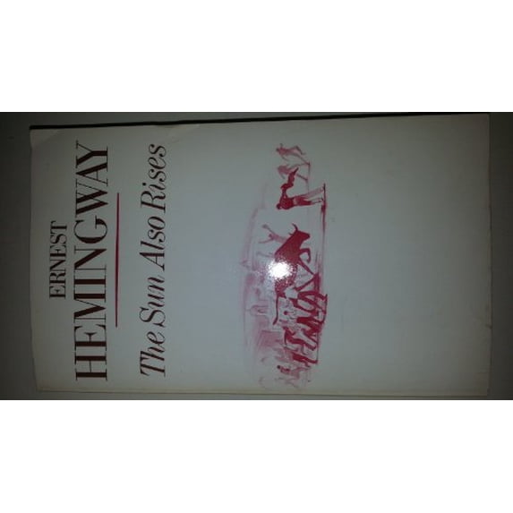 Pre-Owned The Sun Also Rises (Scribner Classics) (Paperback) 0020518706 9780020518709