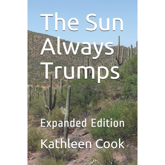The Sun Always Trumps (Paperback)