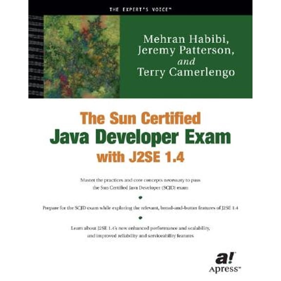 Pre-Owned The Sun Certified Java Developer Exam with J2se (Paperback 9781590590300) by Mehran Habibi, Terry Camerlengo, Jeremy Patterson