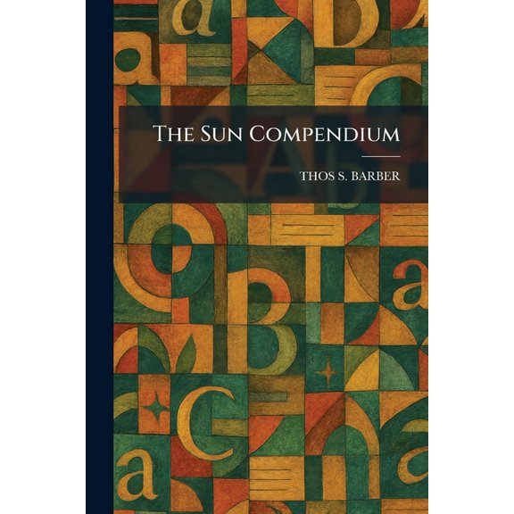 The Sun Compendium, (Paperback)