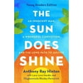 thumbnail image 1 of The Sun Does Shine (Young Readers Edition) : An Innocent Man, A Wrongful Conviction, and the Long Path to Justice (Paperback), 1 of 1