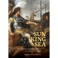 thumbnail image 1 of The Sun King at Sea: Maritime Art and Galley Slavery in Louis XIV's France, (Hardcover), 1 of 1