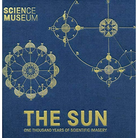 Pre-Owned The Sun: One Thousand Years of Scientific Imagery (Hardcover) 1785511726 9781785511721