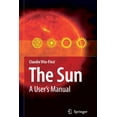 thumbnail image 1 of The Sun: A User's Manual, (Paperback), 1 of 1