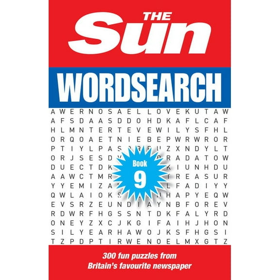The Sun Puzzle Books The Sun Wordsearch Book 9: 300 Fun Puzzles from Britain's Favourite Newspaper, (Paperback)