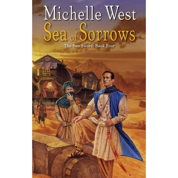 The Sun Sword: The Sea of Sorrows (Series #4) (Paperback)
