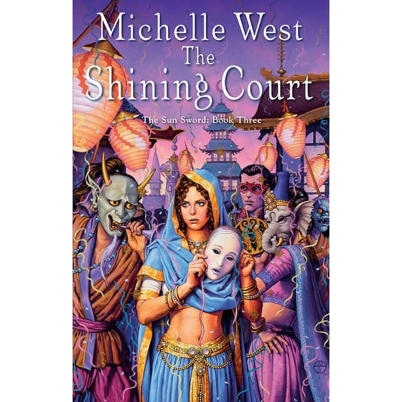The Sun Sword: The Shining Court (Series #3) (Paperback)