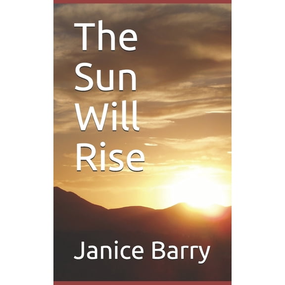 Pre-Owned The Sun Will Rise (Paperback)
