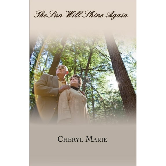 The Sun Will Shine Again, (Paperback)