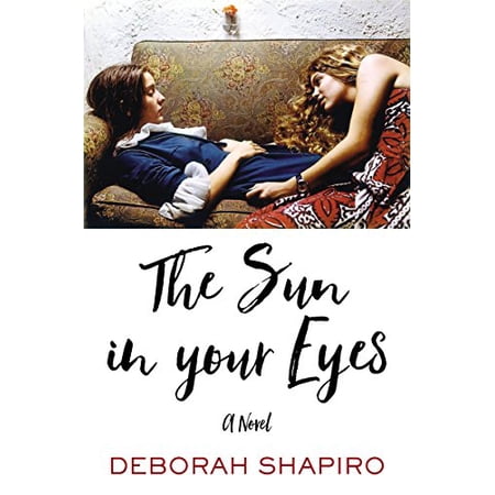Pre-Owned The Sun in Your Eyes : A Novel 9780062435583