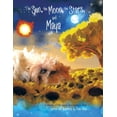 thumbnail image 1 of The Sun, the Moon, the Stars and Maya: A Collection of Little Sayings about Enormous Things., (Paperback), 1 of 1