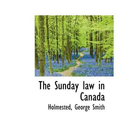 The Sunday Law in Canada (Paperback)
