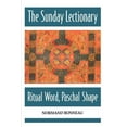 thumbnail image 1 of The Sunday Lectionary : Ritual Word, Paschal Shape (Paperback), 1 of 2