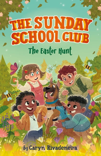 The Sunday School Club The Sunday School Club: The Easter Hunt, (Hardcover)