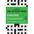 thumbnail image 1 of Pre-Owned Sunday Times Puzzle Books The Sunday Times Concise Crossword Book 4: 100 Challenging Crossword Puzzles, (Paperback), 1 of 1