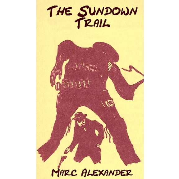 The Sundown Trail, (Paperback)