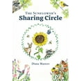 thumbnail image 1 of The Sunflower's Sharing Circle, (Paperback), 1 of 1