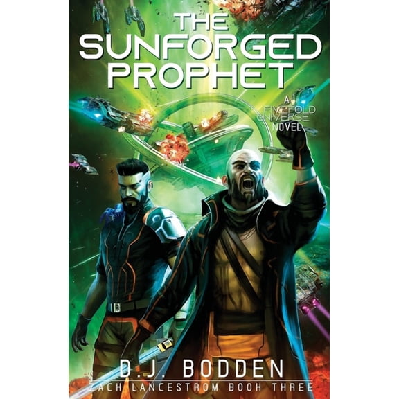 The Sunforged Prophet