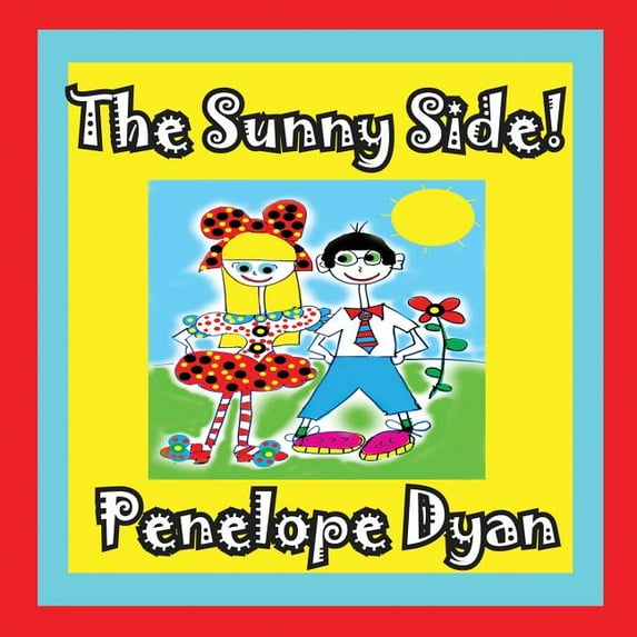 The Sunny Side!, (Paperback)