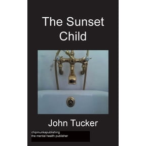 The Sunset Child, (Paperback)