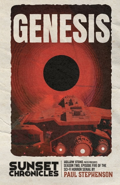 The Sunset Chronicles Genesis: Season Two, Episode Five of The Sunset Chronicles, Book 10, (Paperback)