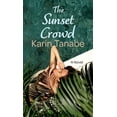 thumbnail image 1 of The Sunset Crowd, (Hardcover), 1 of 1