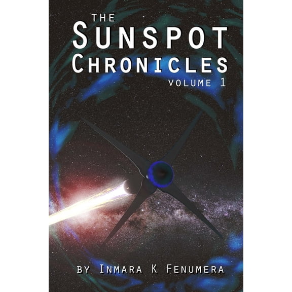 The Sunspot Chronicles: volume 1, (Paperback)