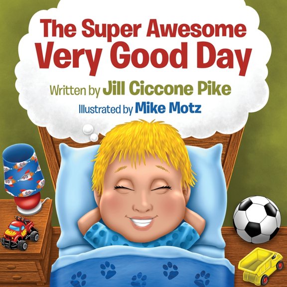 The Super Awesome Day (Paperback)
