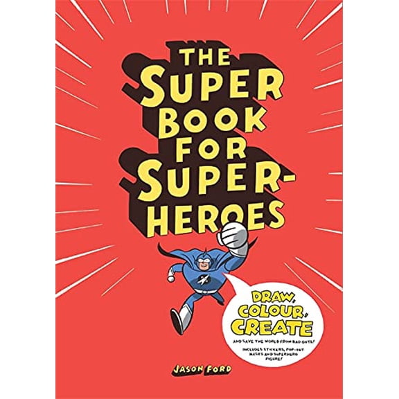 Pre-Owned The Super Book for Super Heroes, 9781780673059, 1780673051, Paperback, Illustrated edition