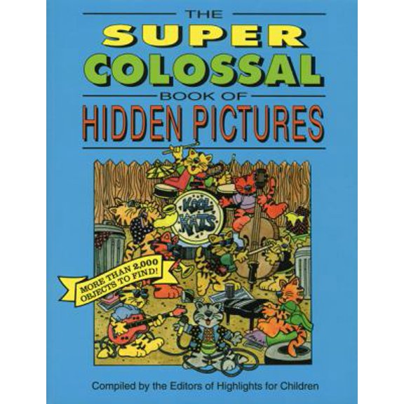 Pre-Owned The: Super Colossal Book of Hidden Pictures(r) (Paperback) 1563973626 9781563973628