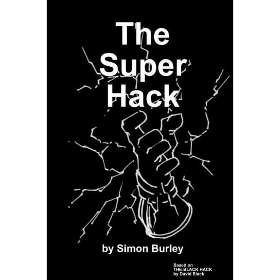 The Super Hack, (Paperback)