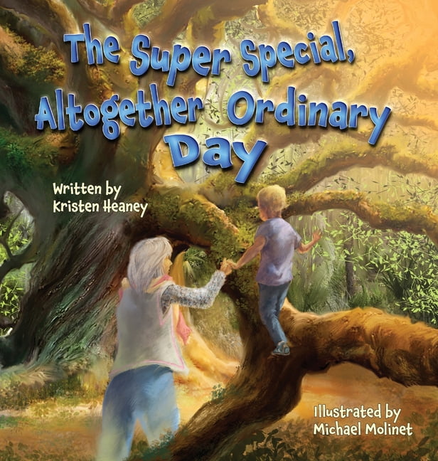 The Super Special, Altogether Ordinary Day, (Hardcover)