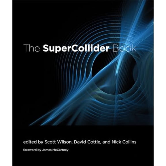 Pre-Owned The SuperCollider Book (The MIT Press) Paperback