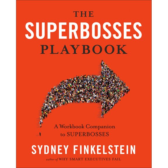 The Superbosses Playbook : A Workbook Companion to Superbosses (Paperback)