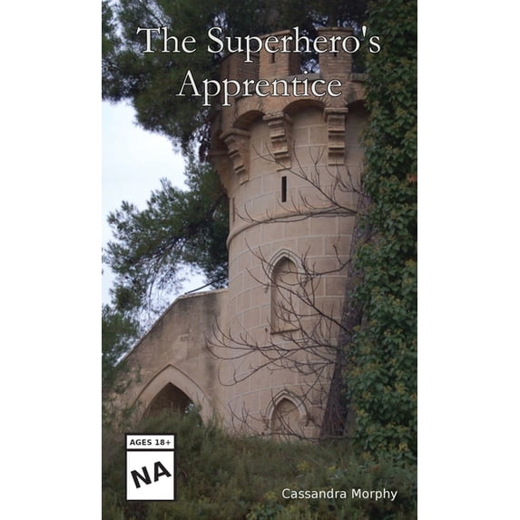 The Superhero's Apprentice, (Paperback)