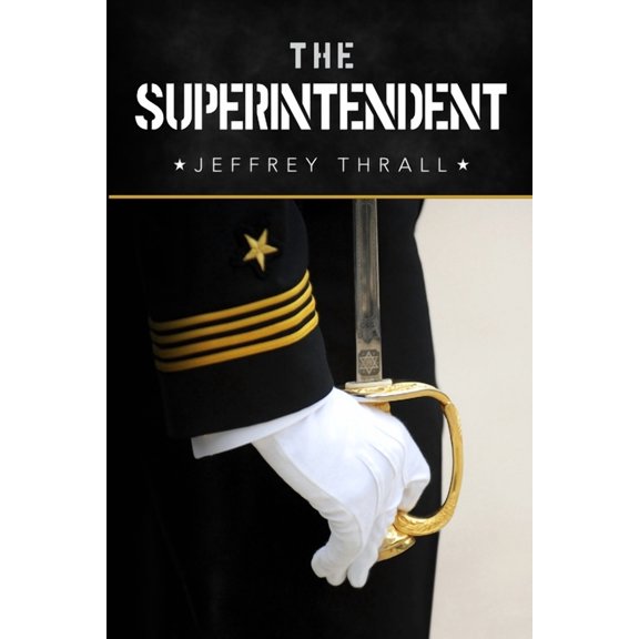 The Superintendent, (Paperback)