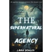 The Supernatural Agency, Paperback